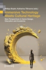Image for Immersive Technology Meets Cultural Heritage