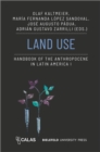 Image for Land Use - Handbook of the Anthropocene in Latin America I