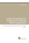 Image for Integrated Management Framework for Dynamic Virtual Organisations
