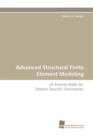Image for Advanced Structural Finite Element Modeling