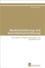 Image for Marktorientierung und Innovationsorientierung