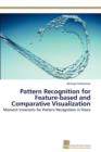 Image for Pattern Recognition for Feature-based and Comparative Visualization