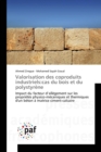 Image for Valorisation Des Coproduits Industriels : Cas Du Bois Et Du Polystyrene