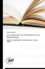 Image for Les Pouvoirs Du President de la Republique