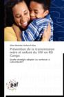Image for Prevention de la Transmission Mere Et Enfant Du Vih En Rd Congo