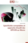 Image for Specificites Comptables Et Approche d&#39;Audit Des Opcvm Au Maroc