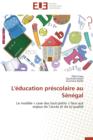 Image for L&#39; ducation Pr scolaire Au S n gal