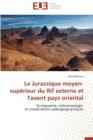 Image for Le Jurassique Moyen-Sup rieur Du Rif Externe Et l&#39;Avant Pays Oriental