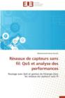 Image for R seaux de Capteurs Sans Fil : Qos Et Analyse Des Performances