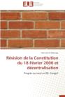 Image for R vision de la Constitution Du 18 F vrier 2006 Et D centralisation