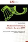 Image for Etudes Mol culaire Et Cellulaire Du G ne Cftr