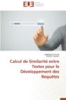 Image for Calcul de Similarit  Entre Textes Pour Le D veloppement Des Requ tes