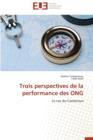 Image for Trois Perspectives de la Performance Des Ong