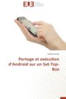 Image for Portage Et Ex cution D Android Sur Un Set-Top-Box