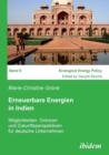 Image for Erneuerbare Energien in Indien. M glichkeiten, Grenzen und Zukunftsperspektiven f r deutsche Unternehmen
