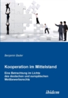 Image for Kooperation im Mittelstand. Eine Betrachtung im Lichte des deutschen und europ ischen Wettbewerbsrecht