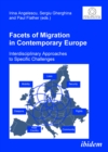 Image for Facets of Migration in Contemporary Europe. Interdisciplinary Approaches to Specific Challenges