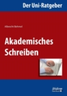 Image for Der Uni-Ratgeber : Akademisches Schreiben.