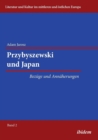 Image for Przybyszewski und Japan. Bez ge und Ann herungen
