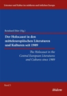 Image for Holocaust in the Central European Literatures &amp; Cultures Since 1989