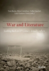 Image for War &amp; Literature : Looking Back on 20th Century Armed Conflicts