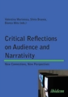 Image for Critical reflections on audience and narrativity  : new connections, new perspectives