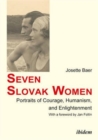 Image for Seven Slovak Women - Portraits of Courage, Humanism, and Enlightenment