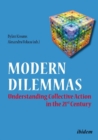 Image for Modern Dilemmas - Understanding Collective Action in the 21st Century