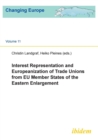 Image for Interest Representation &amp; Europeanization of Trade Unions from EU Member States of the Eastern Enlargement
