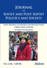 Image for Journal of Soviet and Post-Soviet Politics and S - Gender, Nationalism, and Citizenship in Anti-Authoritarian Protests in Belarus, Russia, an
