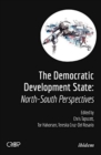 Image for The Democratic Developmental State: North-South Perspectives