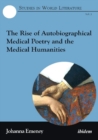 Image for The Rise of Autobiographical Medical Poetry and the Medical Humanities