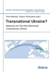 Image for Transnational Ukraine? : Networks &amp; Ties that Influence(d) Contemporary Ukraine