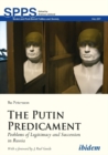 Image for The Putin Predicament – Problems of Legitimacy and Succession in Russia