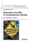 Image for Revolution and War in Contemporary Ukraine - The Challenge of Change