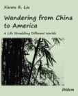 Image for Wandering from China to America