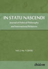 Image for In Statu Nascendi – Journal of Political Philosophy and International Relations 2019/1