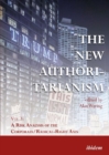 Image for The New Authoritarianism – Vol 3: A Risk Analysis of the Corporate/Radical–Right Axis