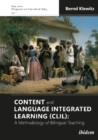Image for Content and Language Integrated Learning (CLIL) - A Methodology of Bilingual Teaching