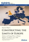 Image for Constructing the Limits of Europe