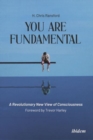 Image for You Are Fundamental