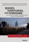 Image for Bodies, Territories, and Feminisms