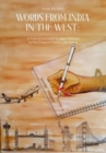 Image for Words from India in the West : A Critical Approach to Select Writings by the Diasporic Indian Litterateurs