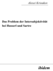 Image for Das Problem der Intersubjektivitat bei Husserl und Sartre
