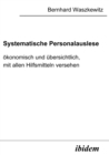 Image for Systematische Personalauslese: Okonomisch und ubersichtlich, mit allen Hilfsmitteln versehen