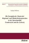 Image for Die Europaische Charta der Regional- und Minderheitensprachen in der Sprachpolitik Frankreichs und der Schweiz