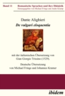 Image for Dante Alighieri: De vulgari eloquentia: mit der italienischen Ubersetzung von Gian Giorgio Trissino (1529)