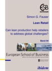 Image for Lean Retail. Can lean production help retailers to address global challenges?