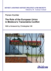 Image for Role of the European Union in Moldova&#39;s Transnistria Conflict