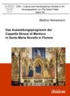 Image for Das Ausstattungsprogramm der Cappella Strozzi di Mantova in Santa Maria Novella in Florenz